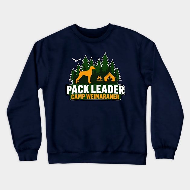 Camp Weimaraner Pack Leader Crewneck Sweatshirt by Rumble Dog Tees